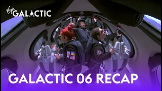 Virgin Galactic #Galactic06 Recap