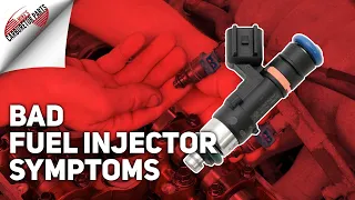 Bad Fuel Injector Symptoms