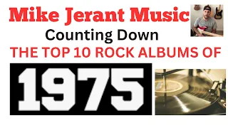 Top 10 Rock Albums Of 1975