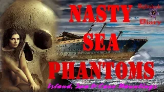 Nasty Sea Phantoms | Island, Sea and Cave Hauntings | Nightshade Diary Podcast