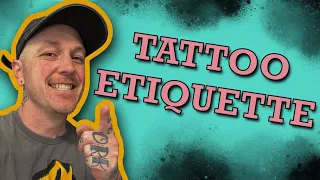 Tattoo Etiquette: How To Get The Perfect Tattoo Experience!