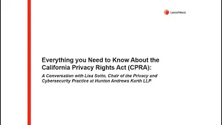 LexisNexis Webinar – Lisa Sotto Shares Everything You Need to Know About the CPRA