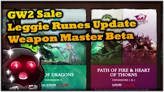 GW2 Sale, Weapon Master Beta, Legenday Runes Update - June 29th Guild Wars 2 News