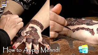 How to Apply Mehndi the Right Way - #GoodMorningPakistan