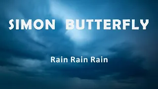 Simon Butterfly "Rain Rain Rain"