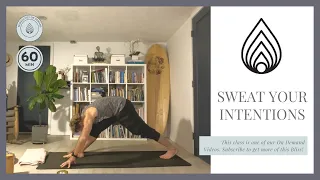 Sweat your Intentions (Monthly Blissology On Demand Classes)