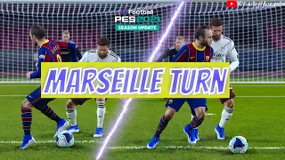 PES 2021 : Marseille Turn Tutorial | McGeady Spin