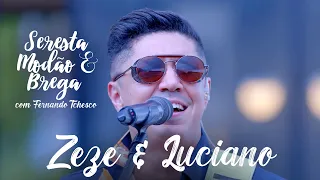 Medley Zezé di camargo  e Luciano - Seresta , modão e Brega | com Tchesco
