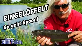 UL Spoons auf Forellen mit Jörg Ovens - Unser Ziel ist Fisch - Folge 19