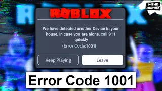 Roblox Error Code 1001. What?