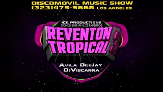 Cumbia Mix ( Reventon Tropical 3 )  ICE