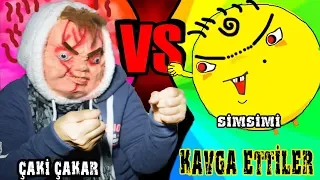 CHUCKY ÇAKAR VS SİMSİMİ ! (KAVGA ETTİLER !!!)