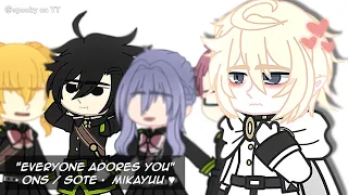 " Everyone Adores You " ¶ SOTE / ONS [ Mikayuu 💚💙 ] Manga Spoilers‼️