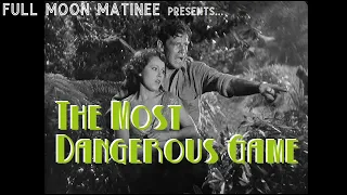 THE MOST DANGEROUS GAME (1932) | Joel McCrea, Fay Wray | NO ADS!