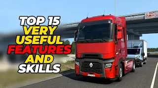15 Very Useful Features and Skills you probably didn't know in ETS2