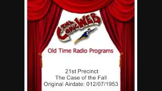 21st Precinct: Case of the Fall – ComicWeb Old Time Radio