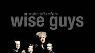 Wise Guys - Achtung! Ich will tanzen