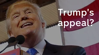 Donald Trump: where does his appeal come from?