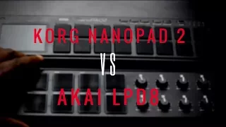 Korg Nanopad 2 vs Akai LPD8