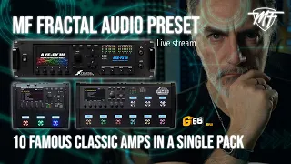 FRACTAL PRESET - 10 FAMOUS AMPS IN A SINGLE PACK