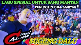 DENNY CAKNAN SUGENG DALU - PENONTON FULL AMBYAR