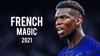 Paul Pogba 2021 - French Magic Skills , Goals & Assists | HD