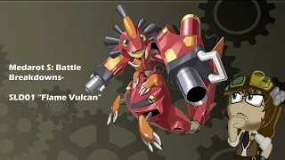 Robattle Analytics: SLD01 "Flame Vulcan"