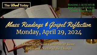 Today's Catholic Mass Readings & Gospel Reflection - Monday, April 29, 2024