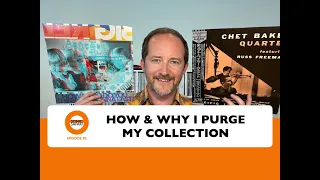 Why & How I Purge My Vinyl Record Collection | Sonic Safari