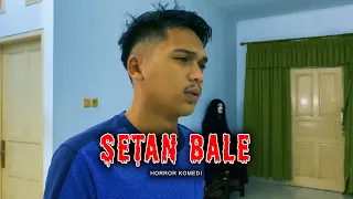 SETAN BALE FULL EPISODE || BANGIJAL TV