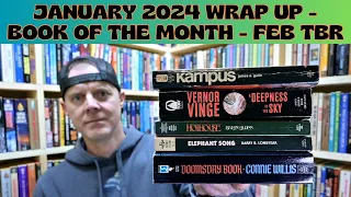 January 2024 Wrap Up - Book of the Month - February TBR