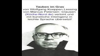 Tauben im Gras von Wolfgang Koeppen Lessing (Teil 3 von 22)