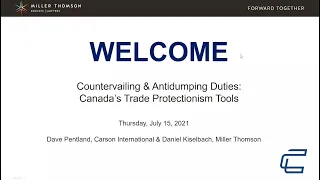 Countervailing & Antidumping Duties: Canada’s Trade Protectionism Tools (2021-07-15)