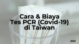 CARA & BIAYA TES PCR di RS TAIPEI MEDICAL UNIVERSITY (Untuk Syarat Pulang ke Indonesia)