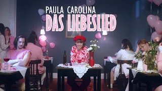 Paula Carolina - Liebeslied (Offizielles Musikvideo)
