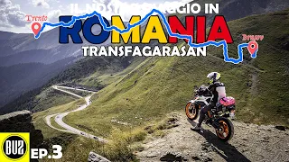 LO STELVIO RUMENO! Siore e siori la TRANSFAGARASAN 🔥💣 [ROMANIA IN MOTO ep.3]