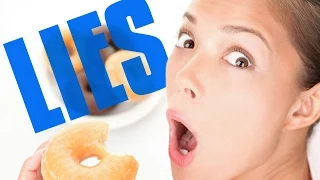 7 Food Lies Everyone Accepts As Fact