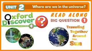 Oxford Discover 4 | Unit 2 | Read along | Traveling together around the sun