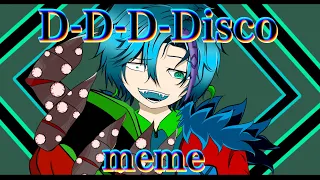 ※手描きイラスト【D-D-D-Disco meme】No.0 改痤　黎娥狗