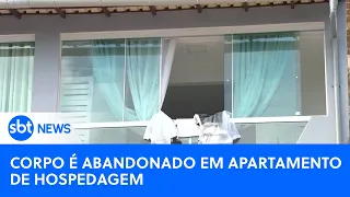 Polícia investiga corpo abandonado em apartamento de hospedagem |#SBTNewsnaTV(20/02/24)