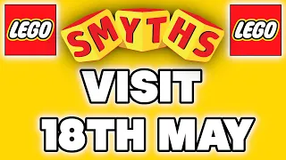 LEGO - VISITING SMYTHS TOYS - 18TH MAY 2024