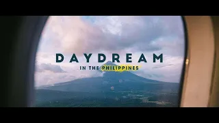 Daydream In The Philippines - A Cinematic Travel Video - Shot on Sony a6500