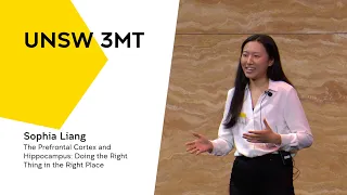 UNSW 3MT 2022 - The Prefrontal Cortex and Hippocampus: Doing the Right Thing in the Right Place