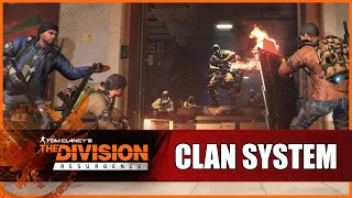 The Division Resurgence: How the Clan System Works