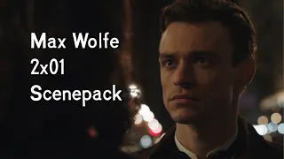 Max Wolfe 2x01 Scenepack || Logoless + HD