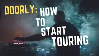 Doorly Advises Up-And-Coming DJs On How To Start Touring