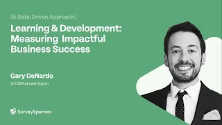 Learning and Development: Measuring Impactful Business Success