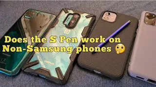 Does S Pen work on Non-Samsung phones ?