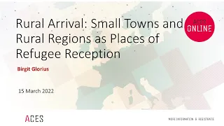 Rural Arrival: Small Towns and Rural Regions as Places of Refugee Reception #QuoVadisCEAS