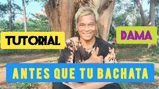 ANTES QUE TU BACHATA | LINE DANCE TUTORIAL | Song by DAMA | CHOREO BY @Roosamekto